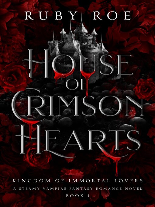 Title details for House of Crimson Hearts by Ruby Roe - Available